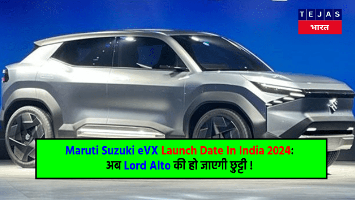 Maruti Suzuki eVX Launch Date In India 2024